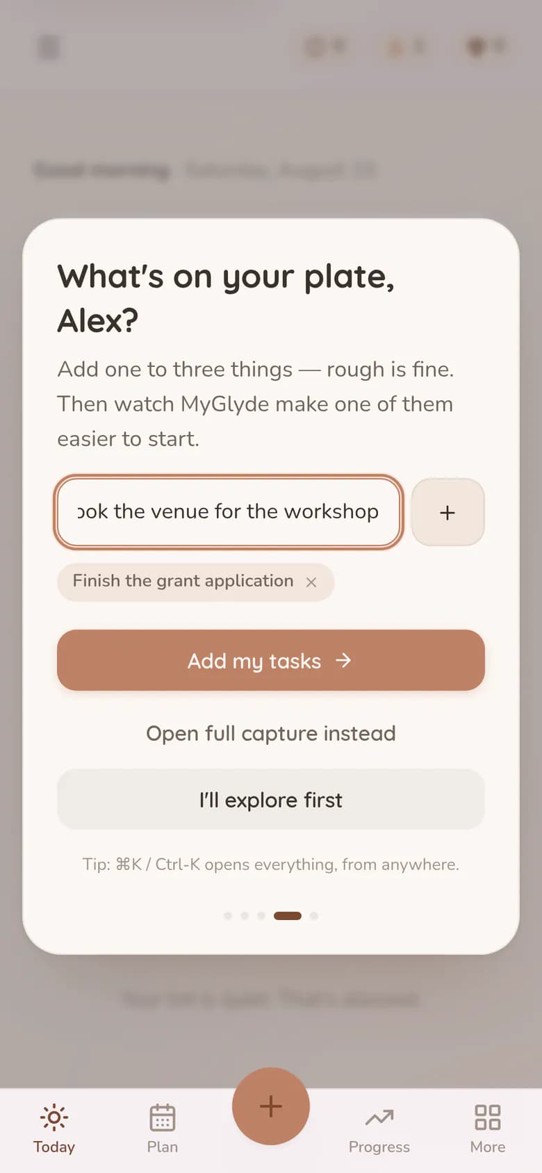 Setting up on a phone for the first time, asking for one to three things on your plate, with a first item already entered.